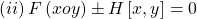 \left(ii\right)F\left(xoy\right)\pm H\left[x,y\right]=0