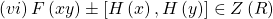 \left(vi\right)F\left(xy\right)\pm\left[H\left(x\right), H\left(y\right)\right]\in Z\left(R\right)