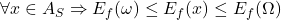 \forall x \in A_S \Rightarrow E_f(\omega) \leq E_f(x) \leq E_f(\Omega)