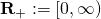 \mathbf{R}_{+}:=[0,\infty)