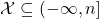 {\mathcal X} \subseteq (-\infty,n]