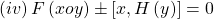 \left(iv\right)F\left(xoy\right)\pm\left[x,H\left(y\right)\right]=0