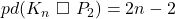 pd(K_n\ \square\ P_2)= 2n-2