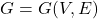 G=G(V,E)