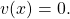 v(x)=0.